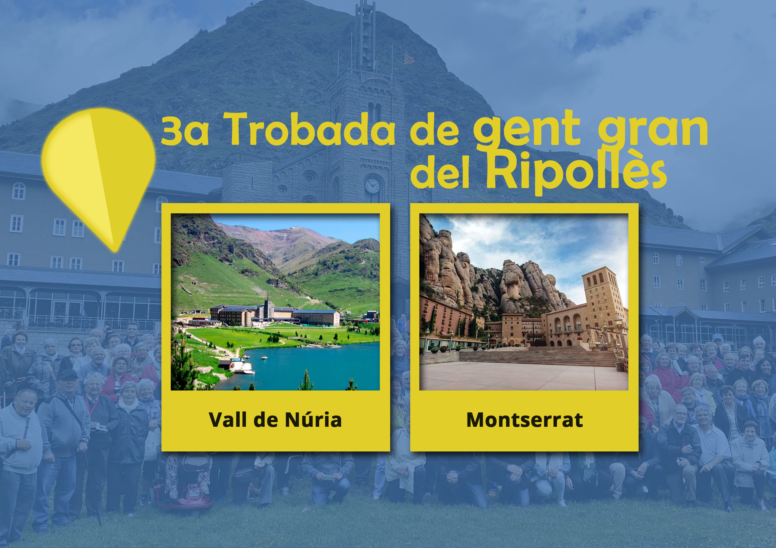 La gent gran podrà escollir entre Núria i Montserrat per la propera trobada comarcal